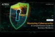 Mastering Cybersecurity Minimalism: Streamlining Solutions for Maximum Impact